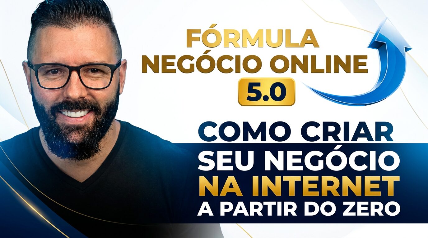 Alex Vargas, criador do curso Fórmula Negócio Online, sorri ao lado do título "Como criar seu negócio na internet a partir do zero"